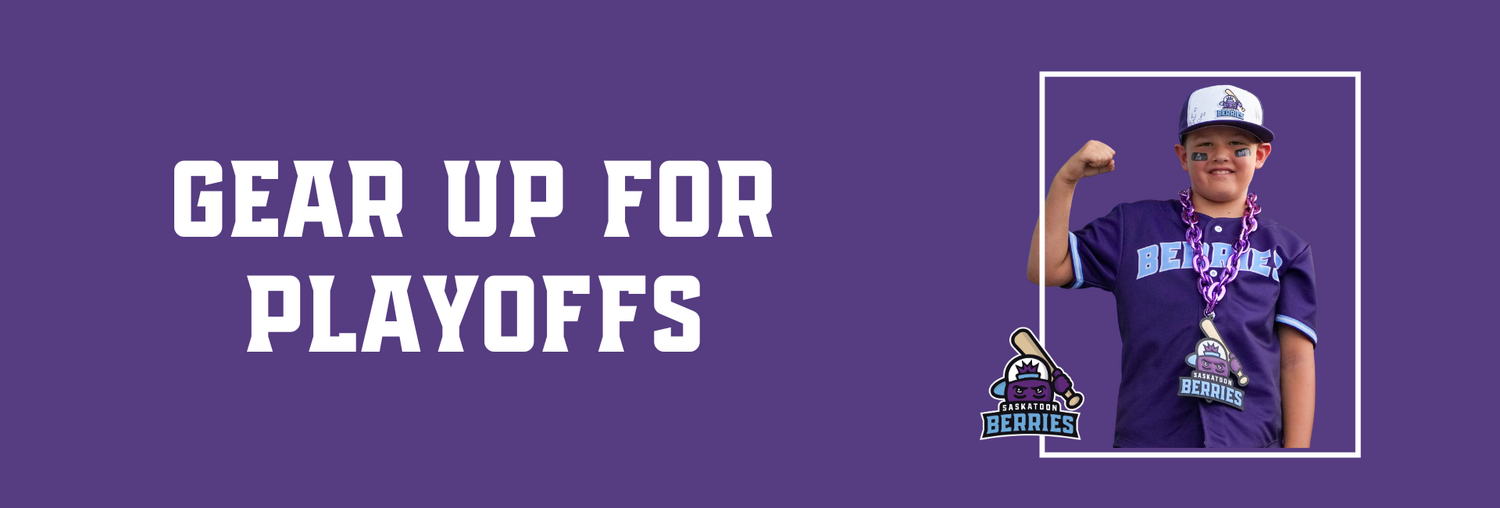 Berries - Gear Up For Playoffs